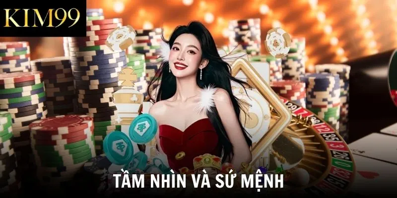 Tầm nhìn và sứ mệnh